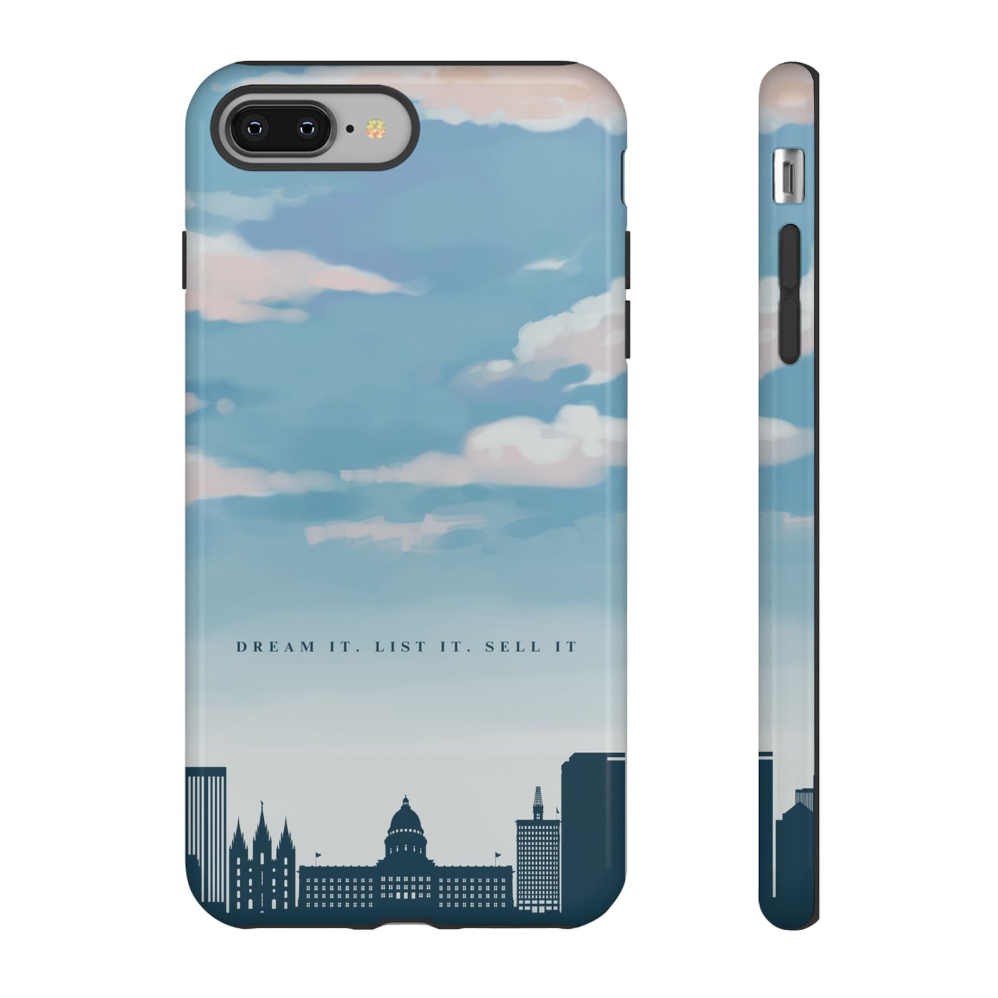 Dream It, List It, Sell It Phone Case - Inspirational Tough Cases for Entrepreneurs