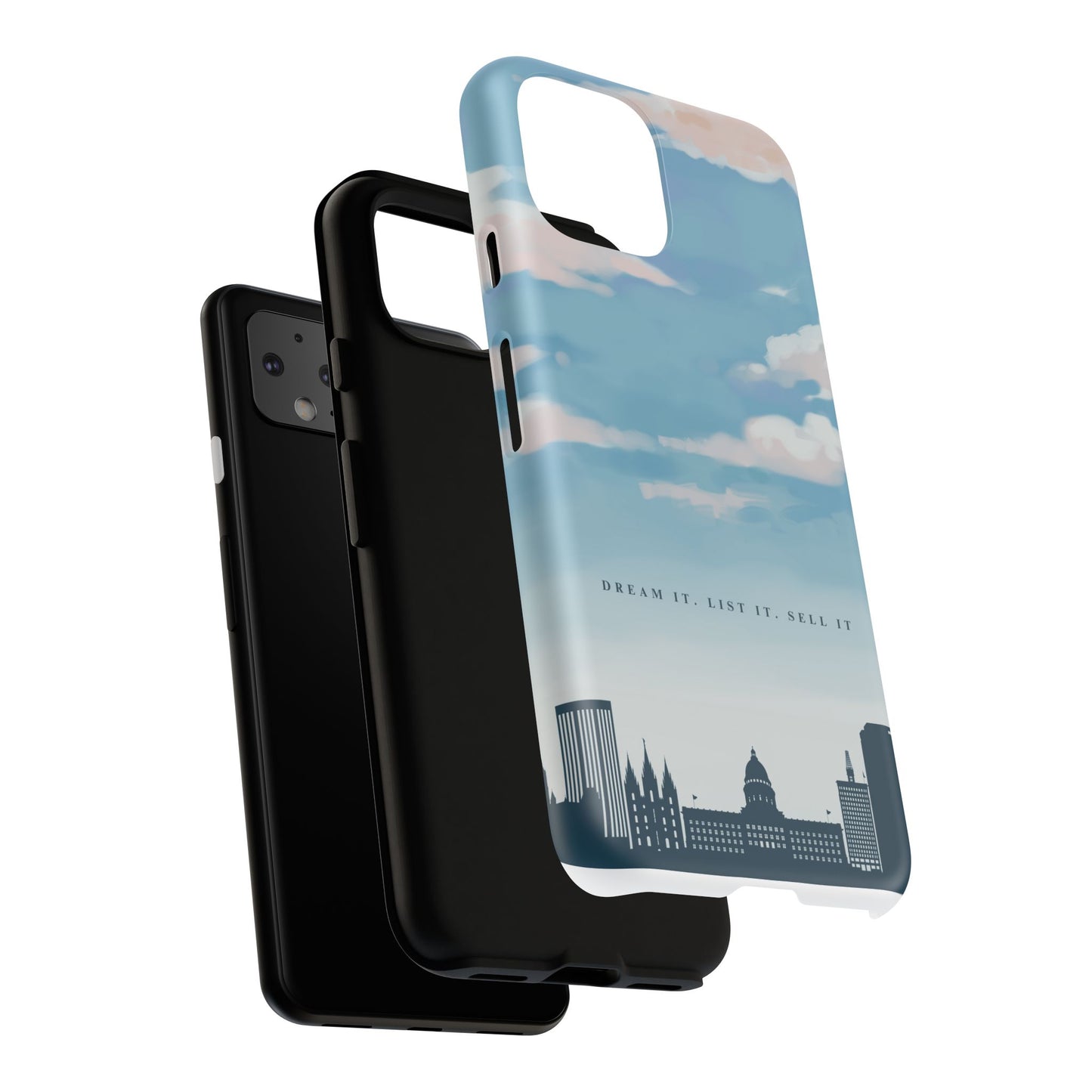 Dream It, List It, Sell It Phone Case - Inspirational Tough Cases for Entrepreneurs