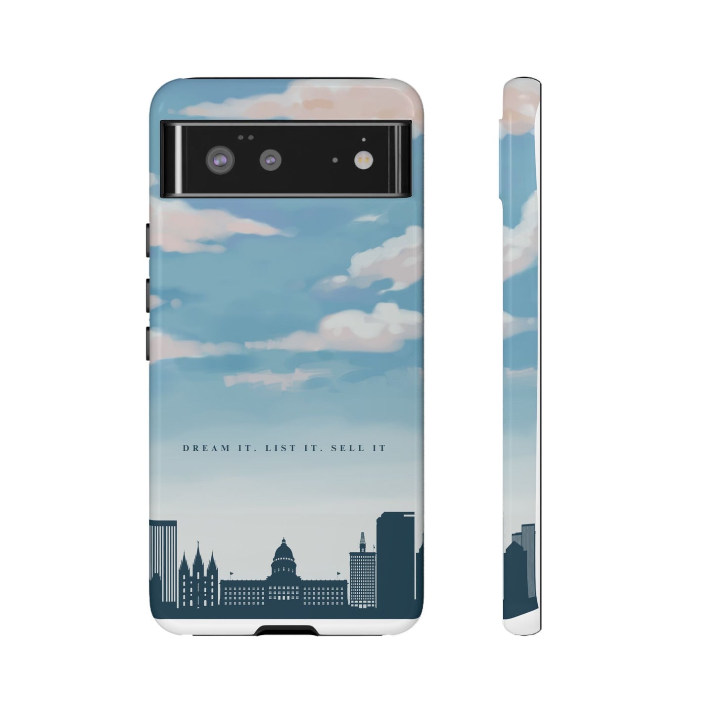 Dream It, List It, Sell It Phone Case - Inspirational Tough Cases for Entrepreneurs