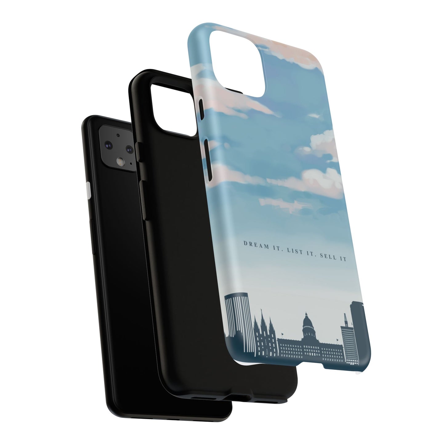 Dream It, List It, Sell It Phone Case - Inspirational Tough Cases for Entrepreneurs