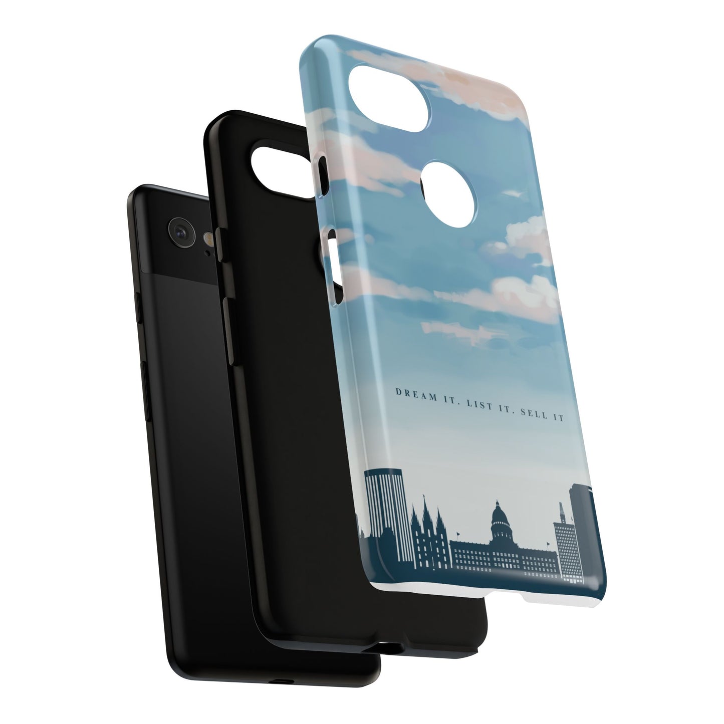 Dream It, List It, Sell It Phone Case - Inspirational Tough Cases for Entrepreneurs