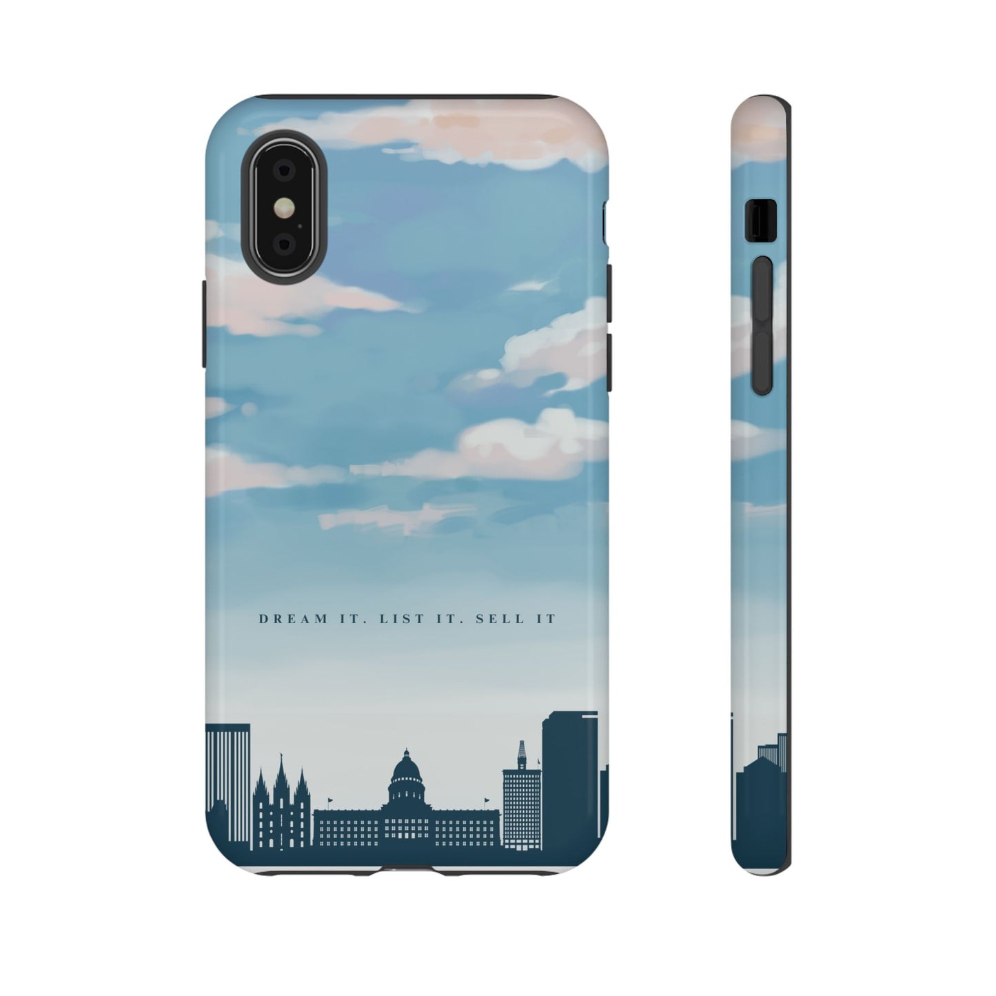 Dream It, List It, Sell It Phone Case - Inspirational Tough Cases for Entrepreneurs