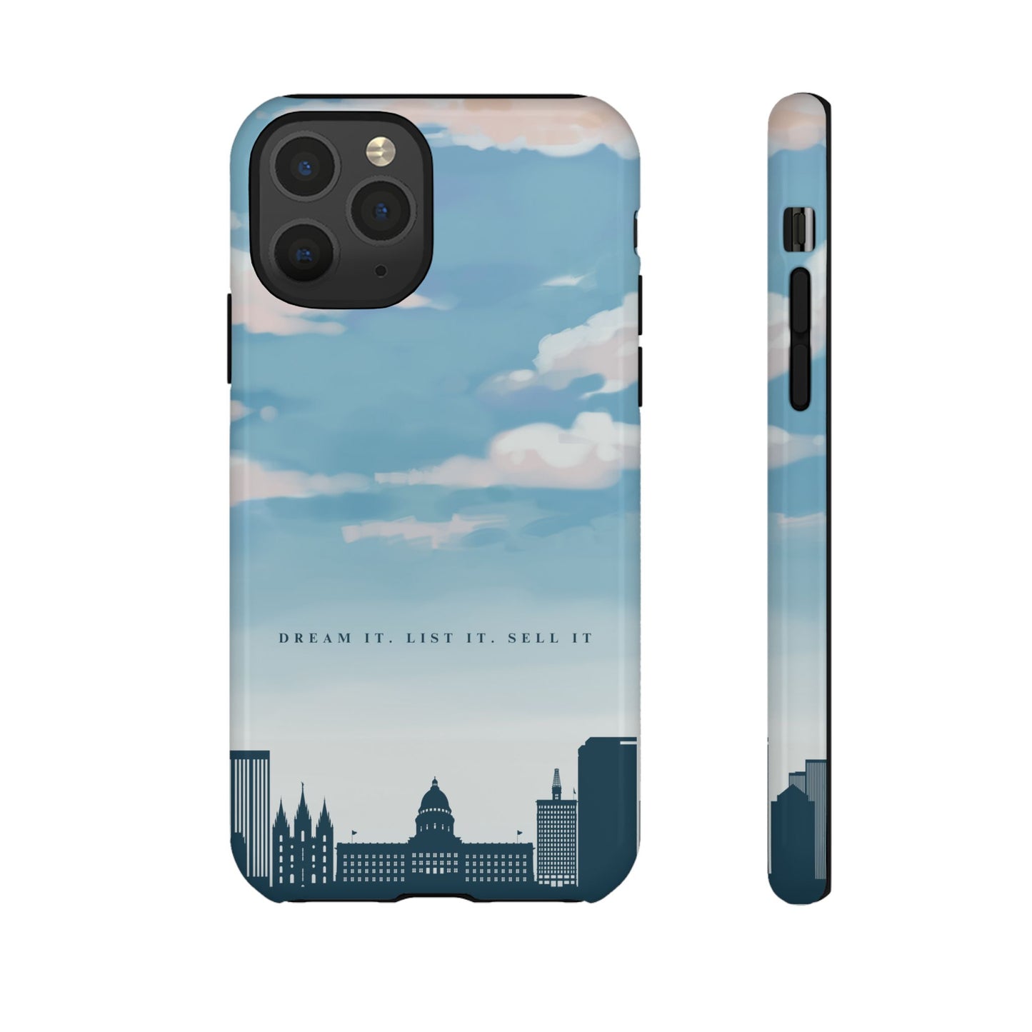 Dream It, List It, Sell It Phone Case - Inspirational Tough Cases for Entrepreneurs