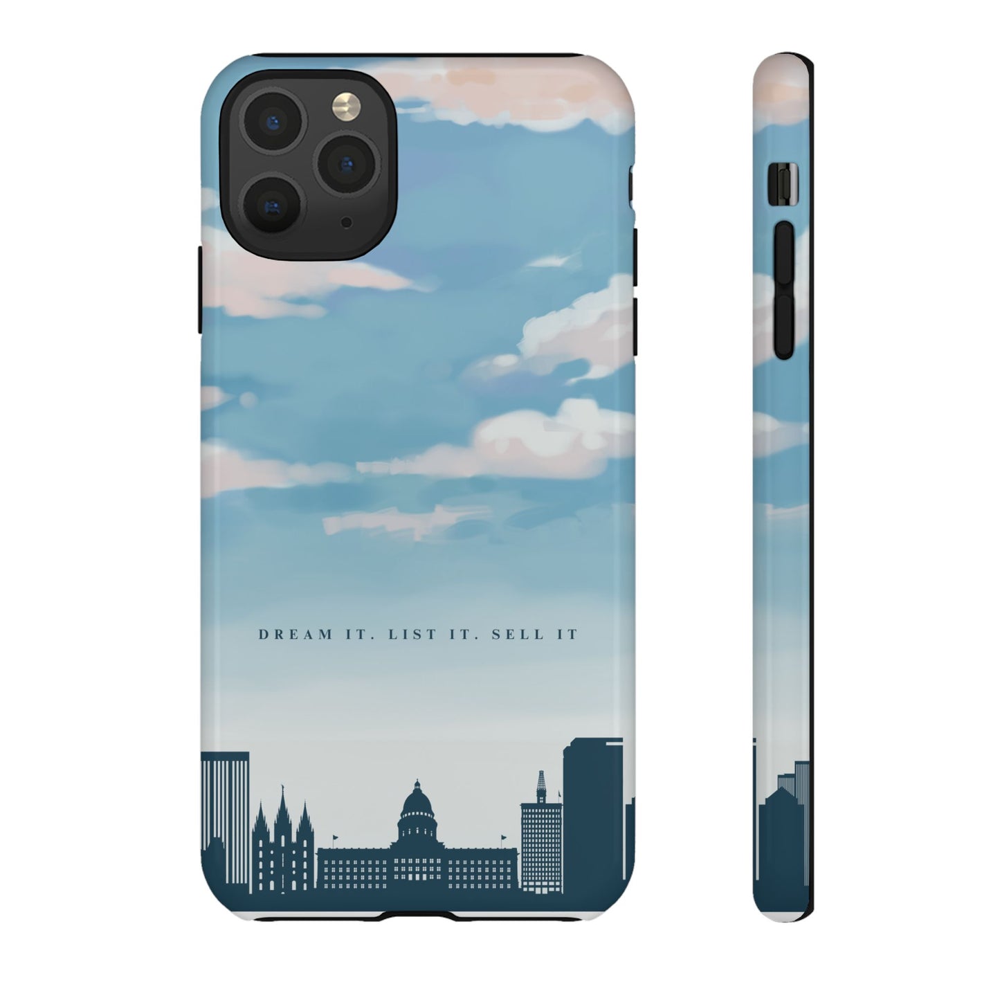 Dream It, List It, Sell It Phone Case - Inspirational Tough Cases for Entrepreneurs