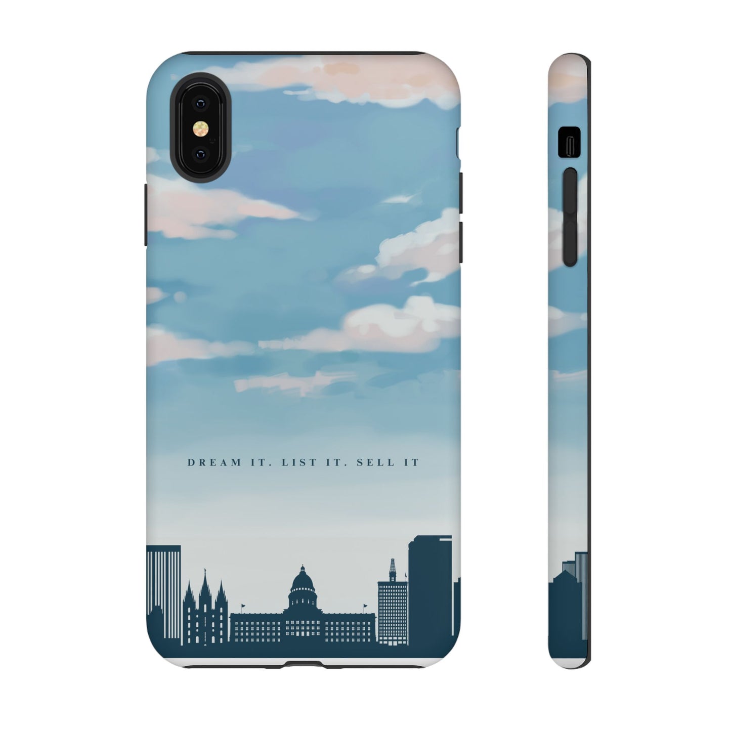 Dream It, List It, Sell It Phone Case - Inspirational Tough Cases for Entrepreneurs